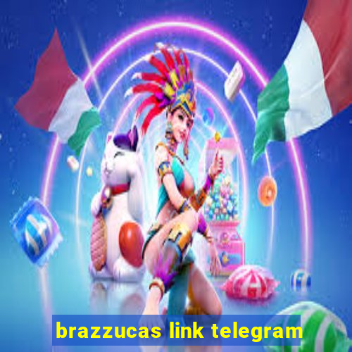 brazzucas link telegram